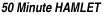50 minute Hamlet