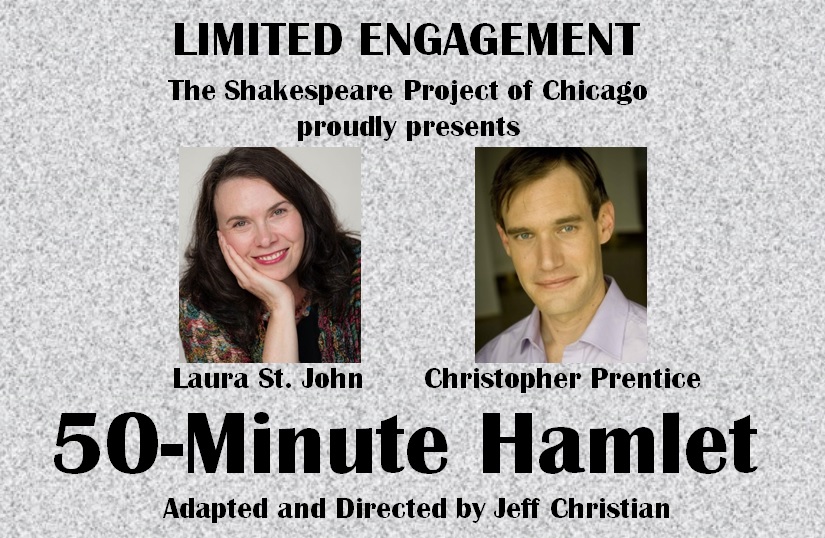50-Minute Hamlet 2016 poster with Laura St John and Christopher Prentice for The Shakespeare Project of Chicago